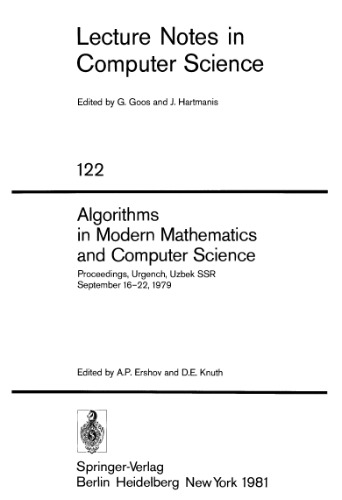 Algorithms in Modern Mathematics and Computer Science: Proceedings, Urgench, Uzbek SSR September 16–22, 1979