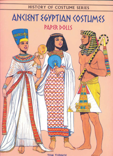 Ancient Egyptian Costumes Paper Dolls (History of Costume)