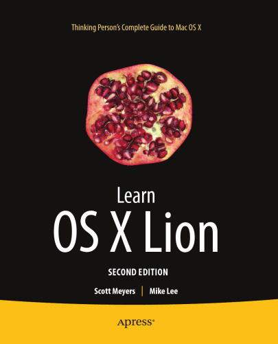 Learn Mac OS X Lion, 2nd Edition  