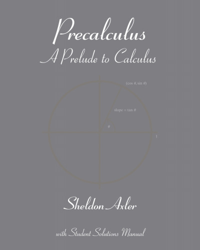 Precalculus: A Prelude to Calculus  