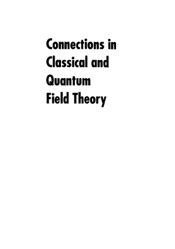 Connections in classical and quantum field theory