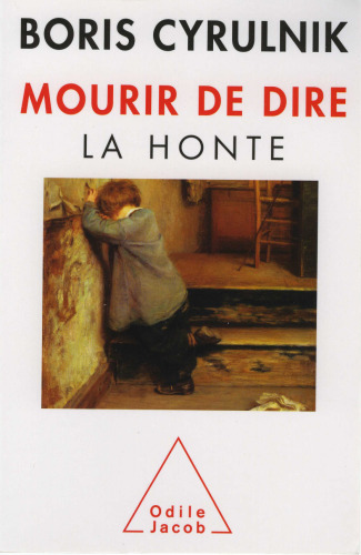 Mourir de dire : la honte  