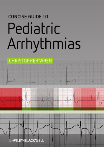 Concise Guide to Pediatric Arrhythmias  