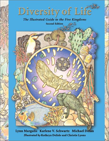 Diversity Of Life: The Illustrated Guide To Five Kingdoms  