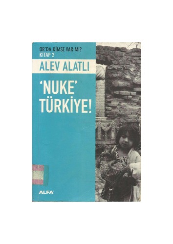 'Nuke' Türkiye!