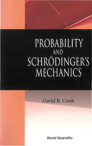 Probability and Schroedinger's mechanics