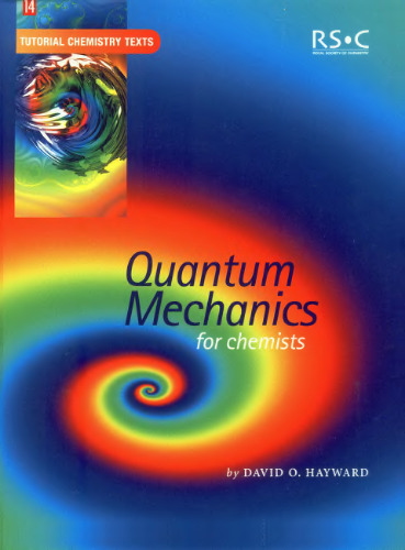 Quantum mechanics for chemists