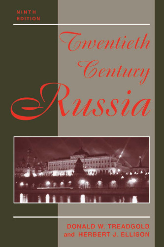 Twentieth Century Russia: Ninth Edition  