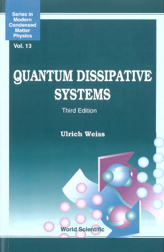 Quantum dissipative systems