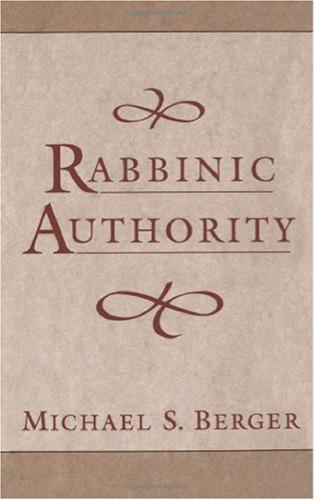 Rabbinic Authority : The Authority of the Talmudic Sages  