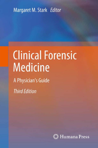 Clinical Forensic Medicine: A Physician's Guide