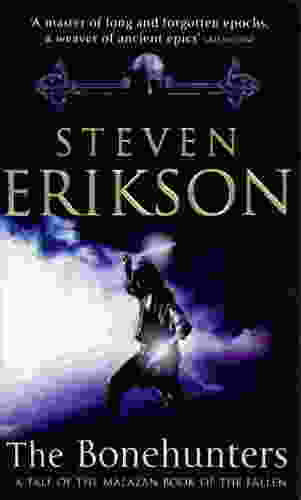The Bonehunters: Book Six of The Malazan Book of the Fallen  
