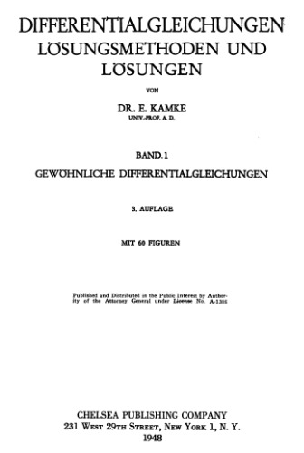 Differentialgleichungen Lösungsmethoden und Lösungen, Band 1: Gewöhnliche Differentialgleichungen (3. Auflage)  