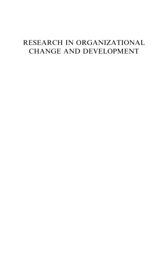 Research in Organizational Change and Development: Vol. 18 (Research in Organizational Change & Development)  