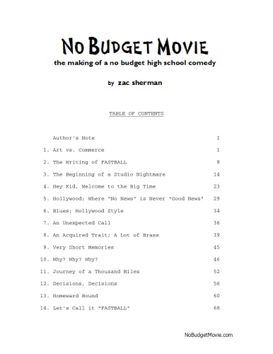 No-Budget Movie: The Making of a No-Budget High School Comedy  