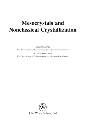 Mesocrystals and Nonclassical Crystallization