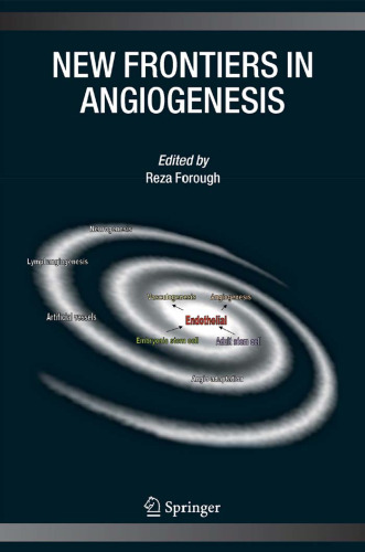 New Frontiers in Angiogenesis  