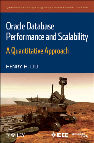 Oracle Database Performance and Scalability: A Quantitative Approach  