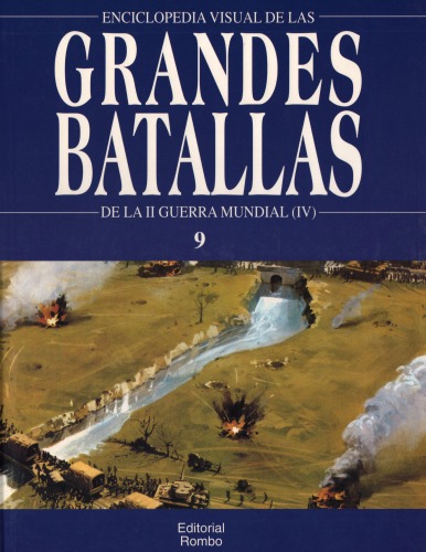 Enciclopedia visual de las grandes batallas