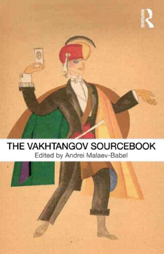 The Vakhtangov Sourcebook  