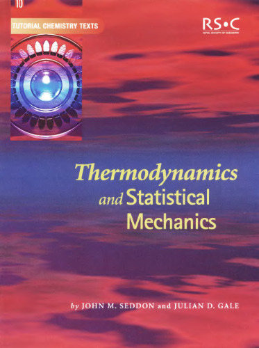 Thermodynamics and statistical mechanics