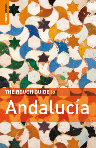 The Rough Guide to Andalucia, 6th Edition (Rough Guide Travel Guides)  