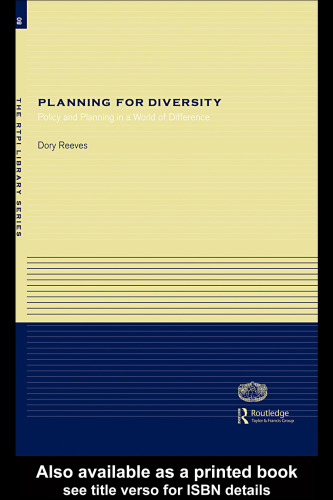 Planning for diversity: policy and planning in a world of difference  