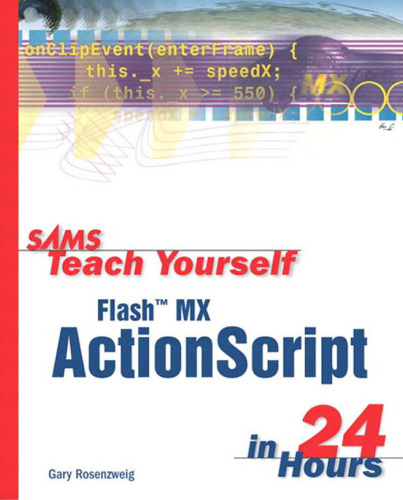 Sams Teach Yourself Flash MX ActionScript in 24 Hours  