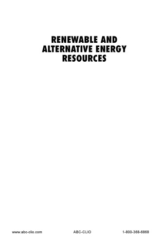 Renewable and Alternative Energy Resources: A Reference Handbook  