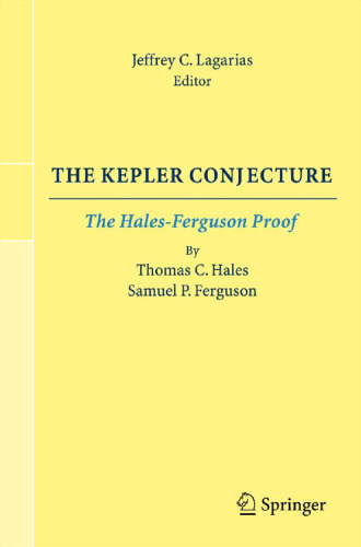 The Kepler Conjecture: The Hales-Ferguson Proof  