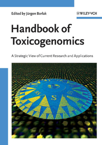 Handbook of toxicogenomics: strategies and applications  