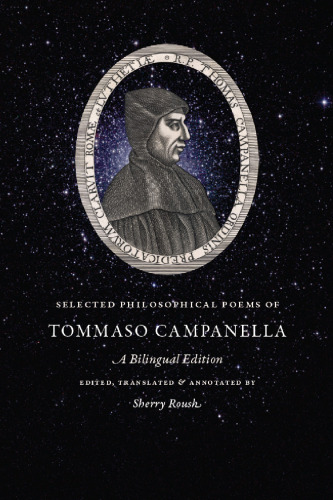 Selected Philosophical Poems of Tommaso Campanella: A Bilingual Edition  