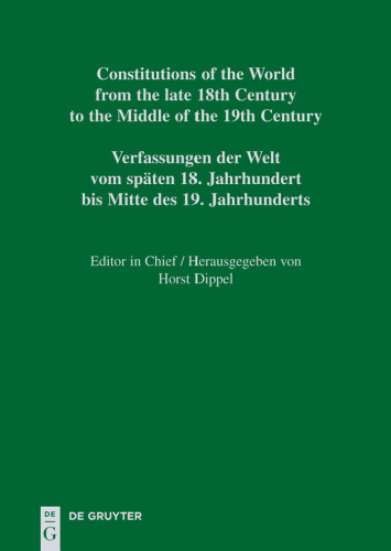 Constitutional Documents of Portugal and Spain 1808-1845 (Constitutions of the World from Late 18th Century to the Middle of the 19th Century Europe)  