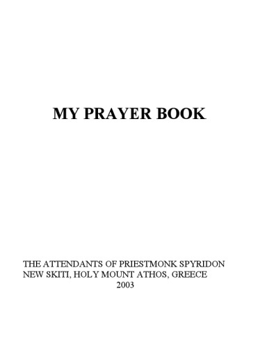 MY PRAYER BOOK, CHRISTIAN ORTHODOX PRAYER BOOK  