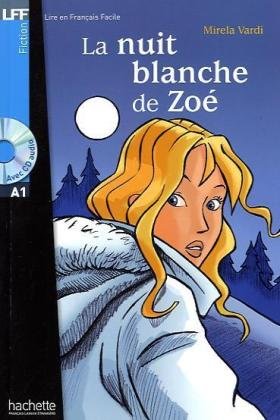 La nuit blanche de Zoé  