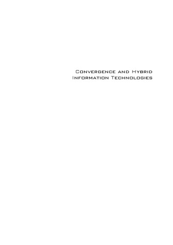 Convergence and Hybrid Information Technologies  