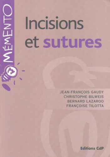 Incisions et sutures  