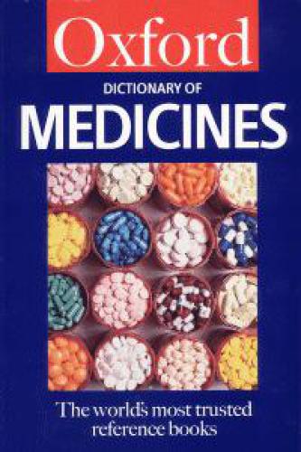 Oxford Dictionary of Medicines  