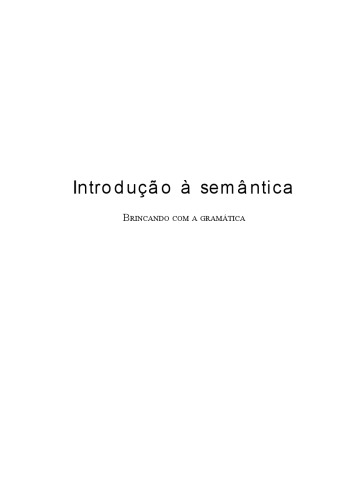 Introdução à Semântica - Brincando com a Gramática  