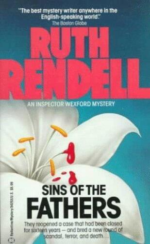 Sins of the Fathers (Chief Inspector Wexford Mysteries, No. 2)  