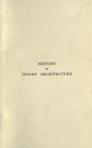 History of Indian and eastern architecture Vol. 1  