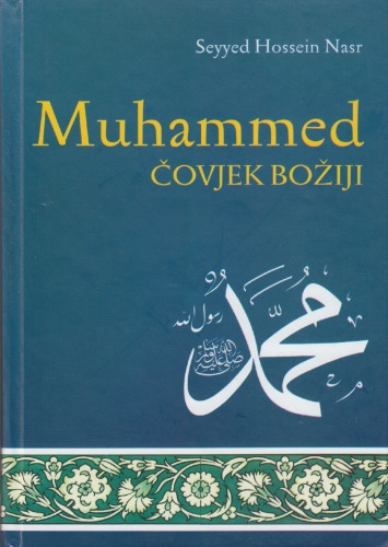 Muhammed - čovjek Božiji