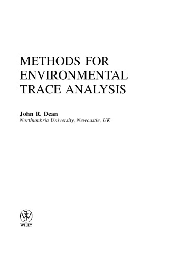 Methods for Environmental Trace Analysis (Analytical Techniques in the Sciences (AnTs) *)  