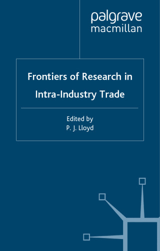 Frontiers of Research in Intra-Industry Trade  