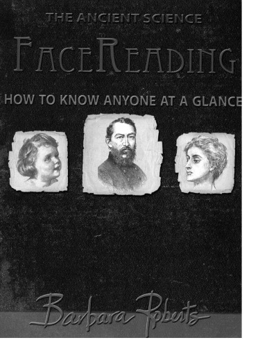 Face Reading: How to Know Anyone at a Glance  