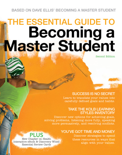 The Essential Guide to Becoming a Master Student , Second Edition