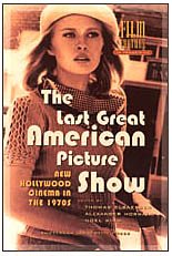 The Last Great American Picture Show: New Hollywood Cinema in the 1970s (Amsterdam University Press - Film Culture in Transition)  