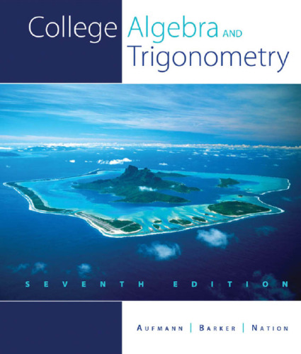 College Algebra and Trigonometry  