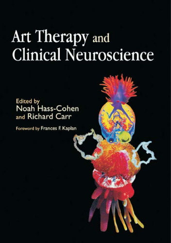 Art Therapy and Clinical Neuroscience  