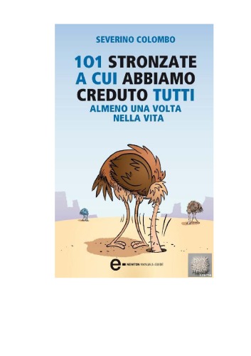 101 stronzate a cui abbiamo creduto tutti almeno una volta nella vita  